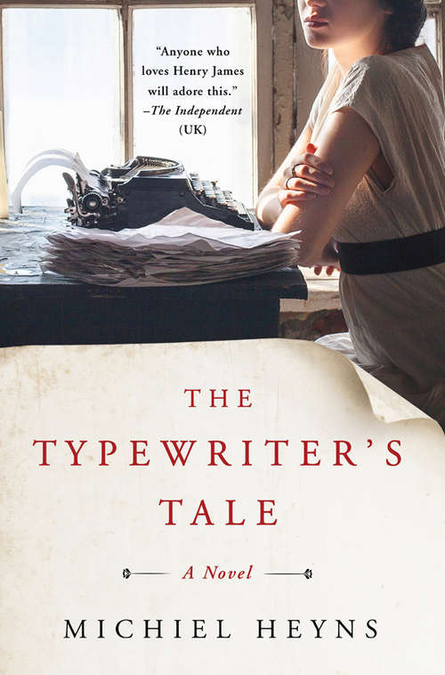 The Typewriter's Tale: A Novel