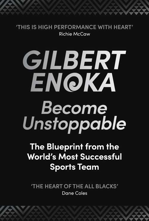 Book cover of Become Unstoppable: The Blueprint from the World's Most Successful Sports Team