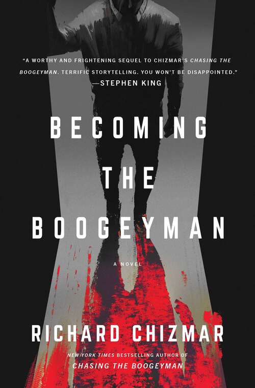 Book cover of Becoming the Boogeyman (The Boogeyman)