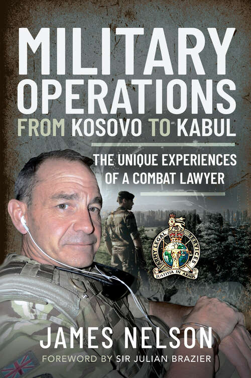 Book cover of Military Operations from Kosovo to Kabul: The Unique Experiences of a Combat Lawyer