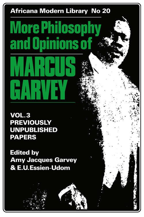 Book cover of More Philosophy and Opinions of Marcus Garvey: Or, Africa For The Africans (New Marcus Garvey Library: No. 9)