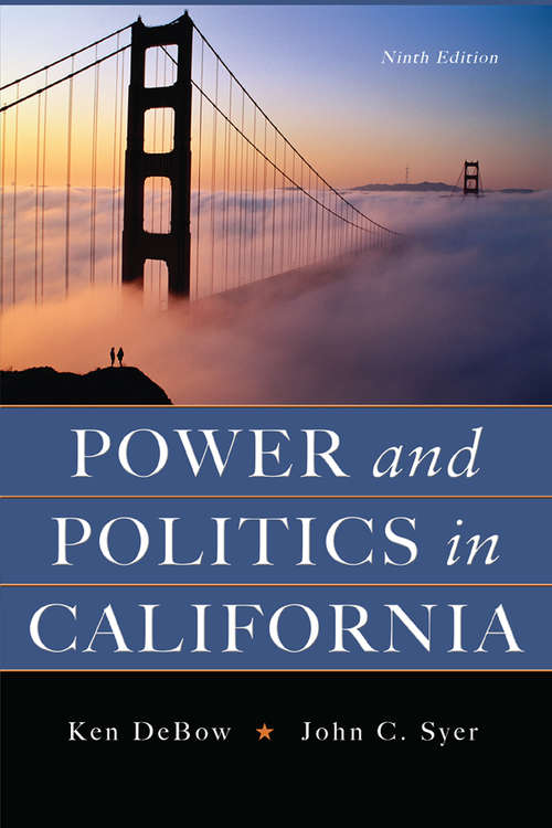 Book cover of Power and Politics in California