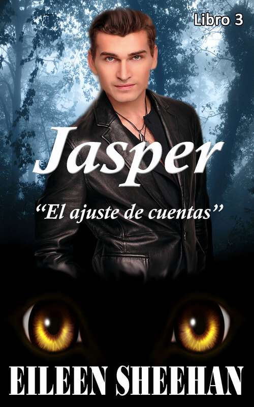 Book cover of Jasper: El ajuste de cuentas (Jasper #3)