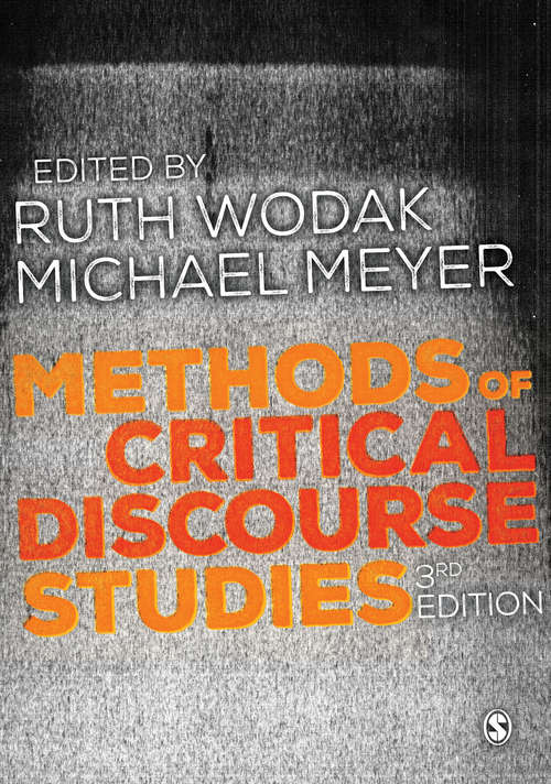 Methods of Critical Discourse Studies (Introducing Qualitative Methods)