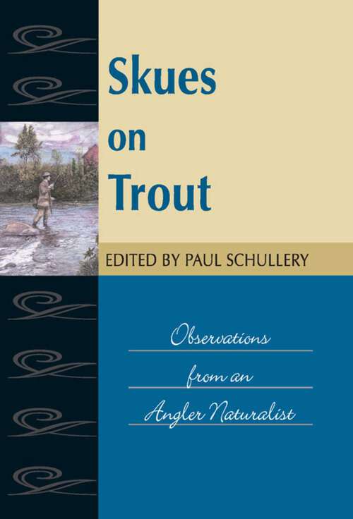 Book cover of Skues on Trout (Fly Fishing Classics)