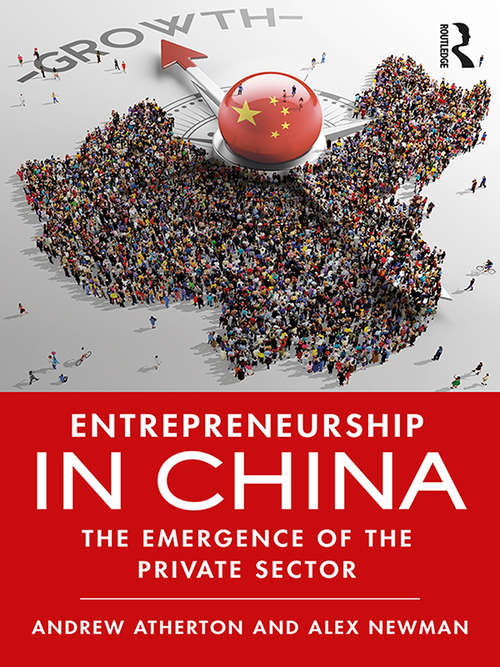 Book cover of Entrepreneurship in China: The Emergence of the Private Sector
