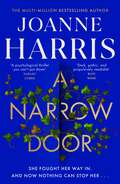 A Narrow Door: The electric psychological thriller from the Sunday Times bestseller