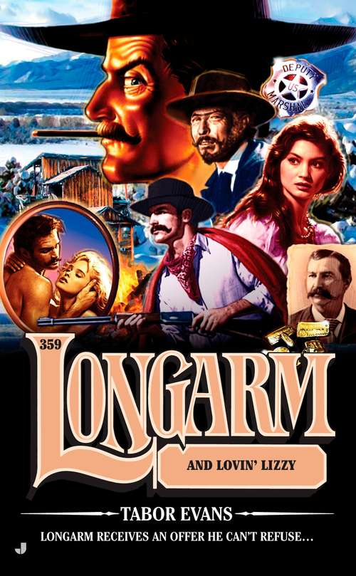 Book cover of Longarm and Lovin' Lizzy (Longarm #359)