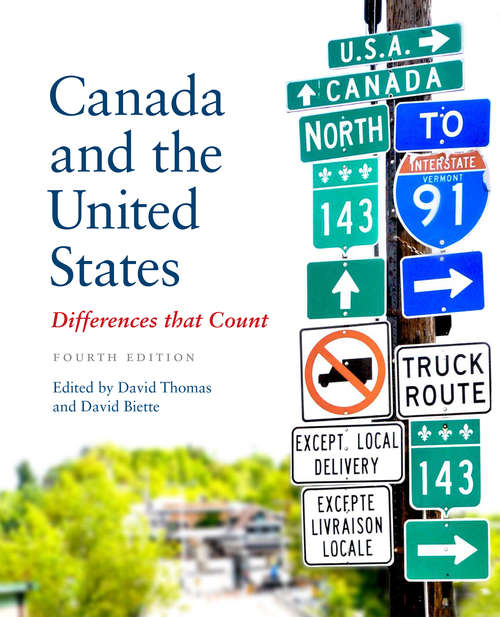 Canada and the United States: Differences That Count