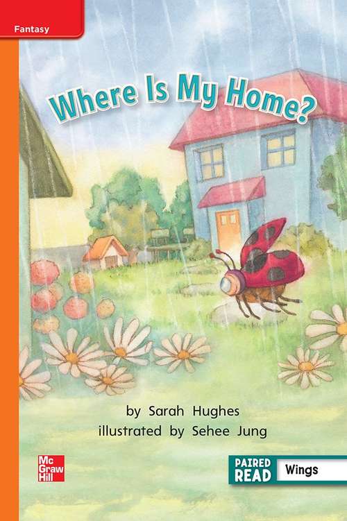 Book cover of Where Is My Home? [Approaching Level, Grade 1]