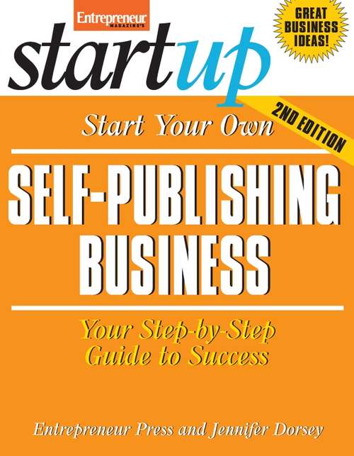 Book cover of Start Your Own Self-Publishing Business
