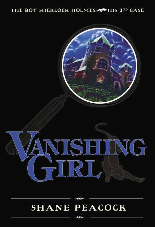 Book cover of Vanishing Girl (The Boy Sherlock Holmes: His 3rd Case)