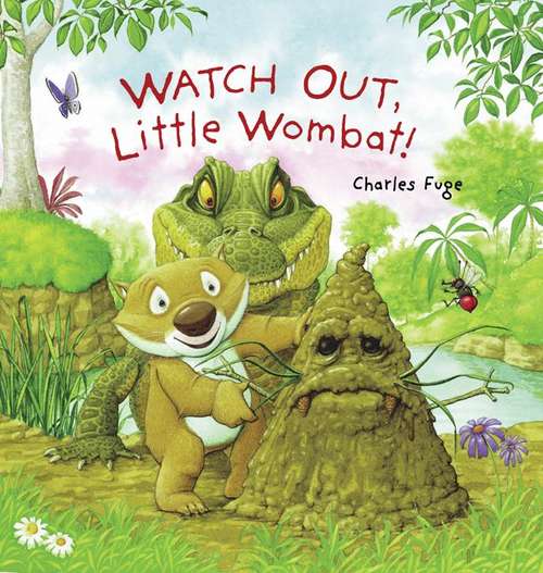 Book cover of Watch Out, Little Wombat!