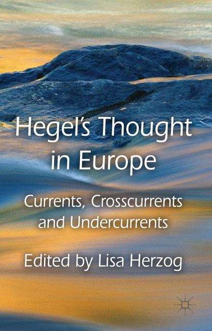 Book cover of Hegel’s Thought in Europe