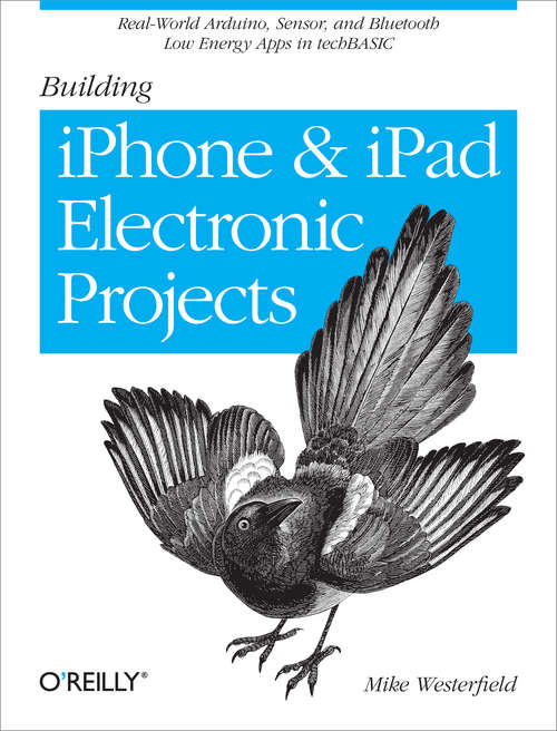 Book cover of Building iPhone and iPad Electronic Projects