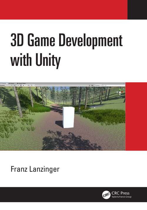 Book cover of 3D Game Development with Unity