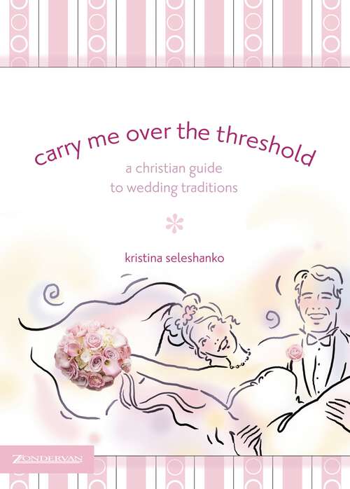 Book cover of Carry Me Over the Threshold