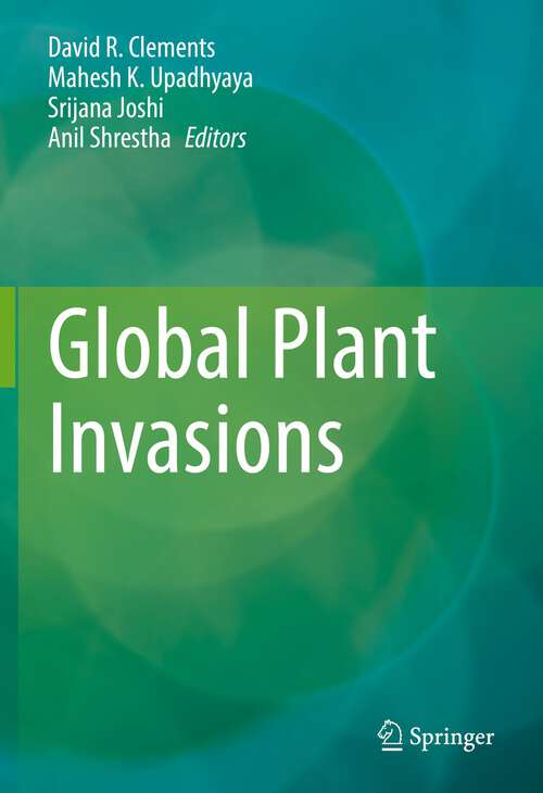 Book cover of Global Plant Invasions (1st ed. 2022)