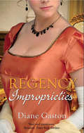 Regency Improprieties: Innocence And Impropriety / The Vanishing Viscountess (Mills And Boon M&b Ser.)