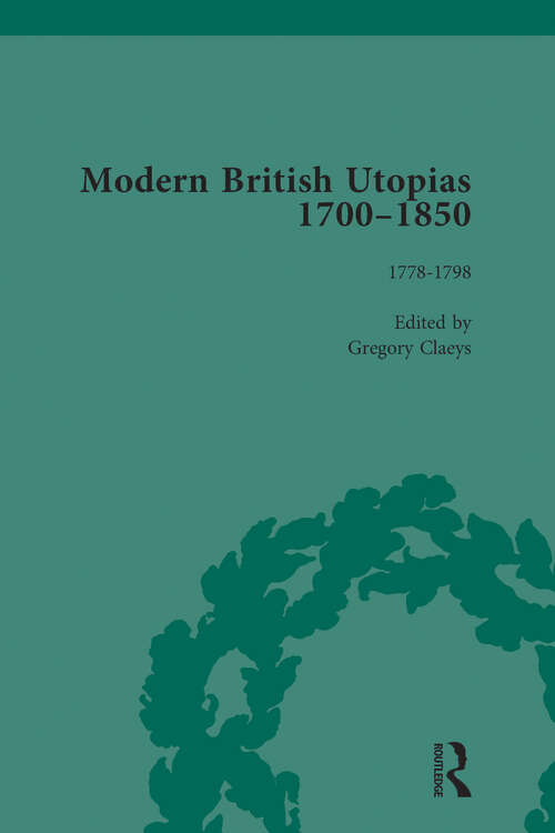 Book cover of Modern British Utopias, 1700-1850 Vol 4