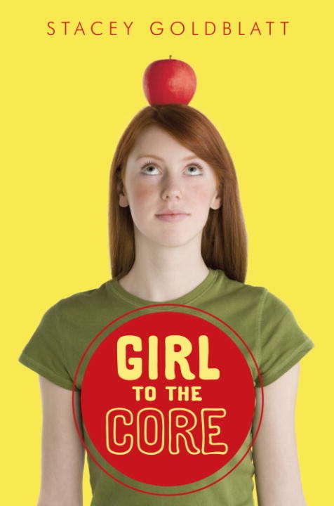 Book cover of Girl to the Core