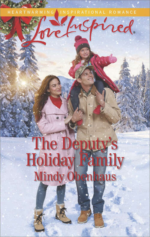 Book cover of The Deputy's Holiday Family