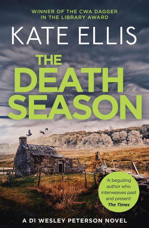 The Death Season: Book 19 in the DI Wesley Peterson crime series (Wesley Peterson Ser. #19)