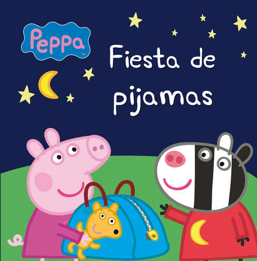 Book cover of Fiesta de pijamas (Peppa Pig. Primeras lecturas)
