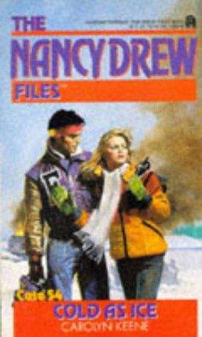 Book cover of Cold as Ice (The Nancy Drew Files #54)