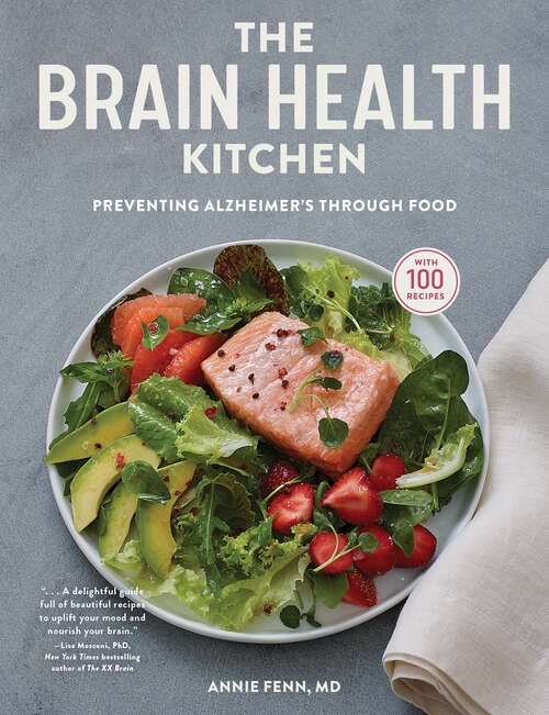 Book cover of The Brain Health Kitchen: Preventing Alzheimer's Through Food