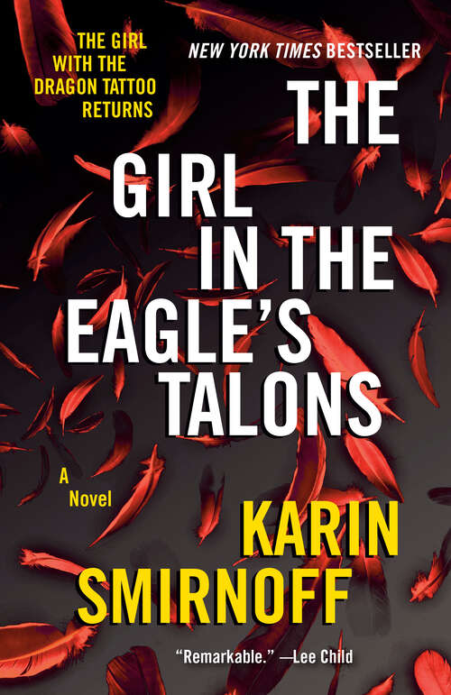 Book cover of The Girl in the Eagle's Talons: A Lisbeth Salander Novel (The Girl with the Dragon Tattoo Series #7)