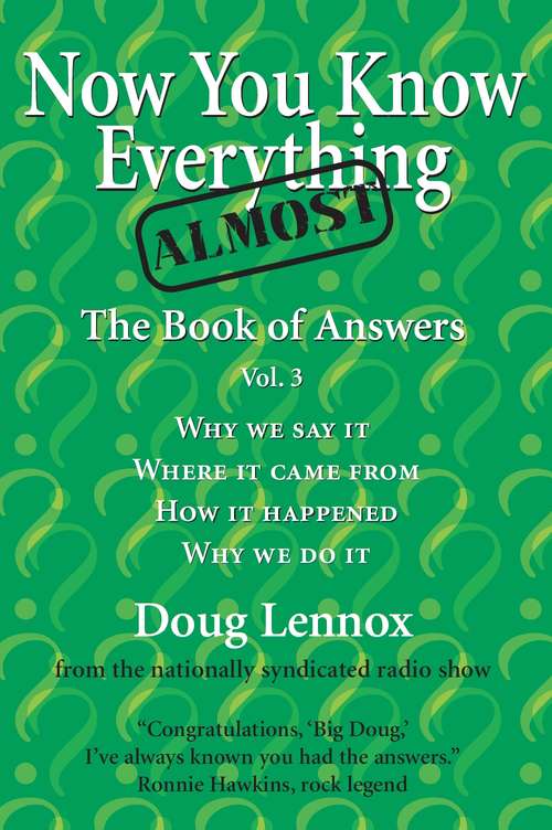 Book cover of Now You Know Almost Everything: The Book of Answers, Vol. 3