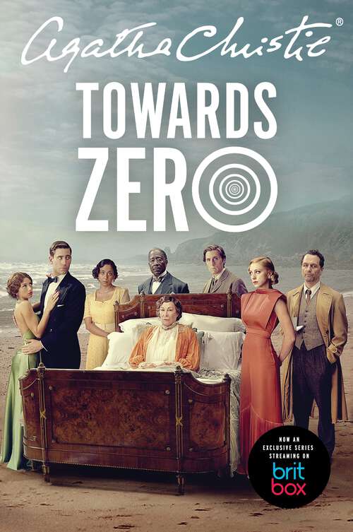 Book cover of Towards Zero: Acting Edition (The\agatha Christie Collection: Vol. 42)
