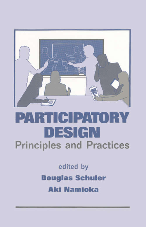 Book cover of Participatory Design: Principles and Practices