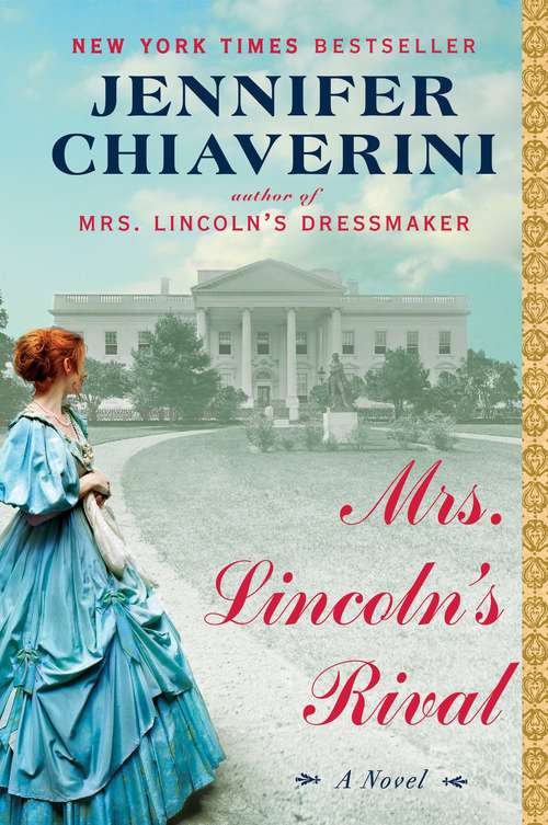 Book cover of Mrs. Lincoln's Rival