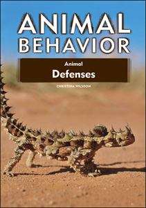 Book cover of Animal Behavior: Animal Defenses