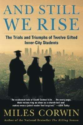Book cover of And Still We Rise (The Trials and Triumphs of Twelve Gifted Inner-City Students)