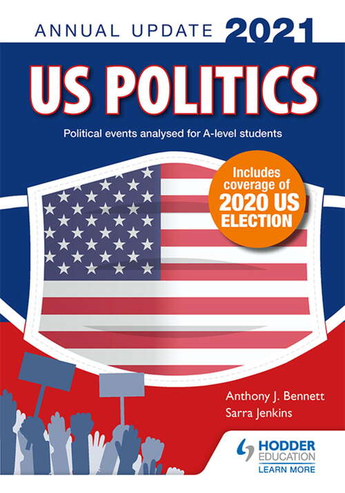 US Politics Annual Update 2021