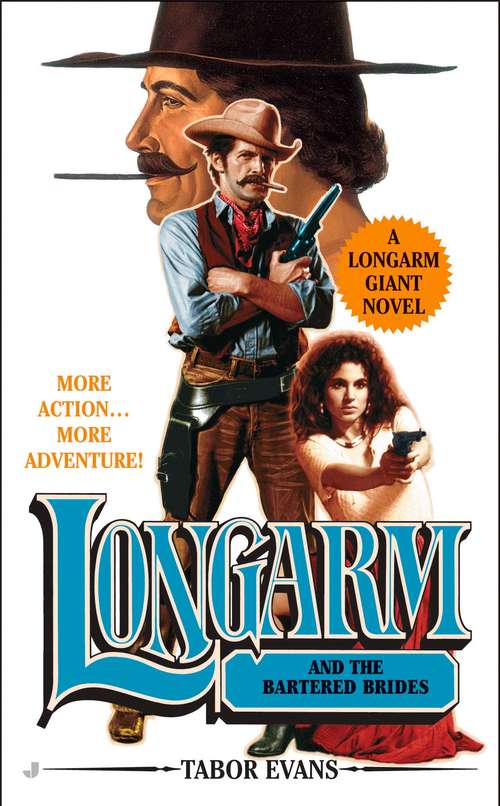 Book cover of Longarm and the Bartered Brides (Longarm Giant #23)