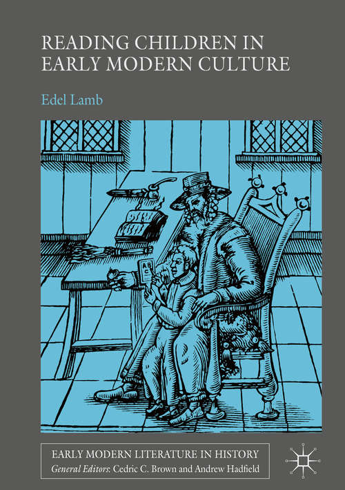 Reading Children in Early Modern Culture
