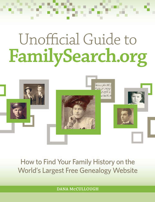Book cover of Unofficial Guide to FamilySearch.org