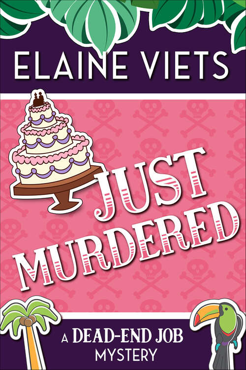 Book cover of Just Murdered (A Dead-End Job Mystery #4)
