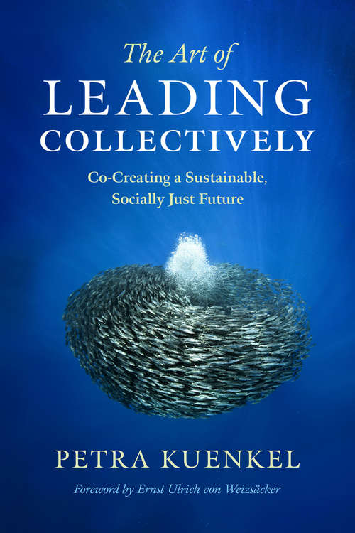 Book cover of The Art of Leading Collectively