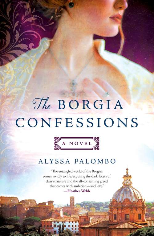 Book cover of The Borgia Confessions: A Novel