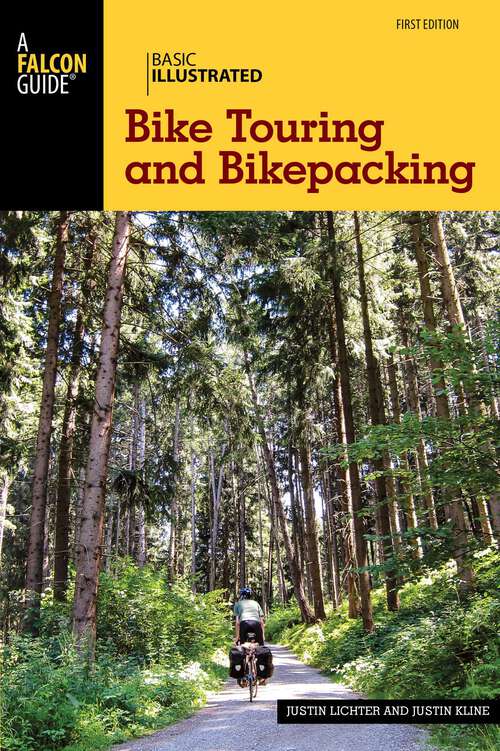 Book cover of Basic Illustrated Bike Touring and Bikepacking (Basic Illustrated Series)