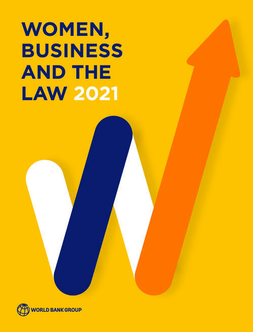 Book cover of Women, Business and the Law 2021 (Women, Business and the Law)
