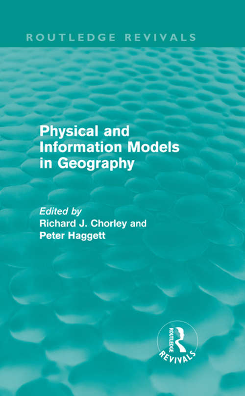Physical and Information Models in Geography
