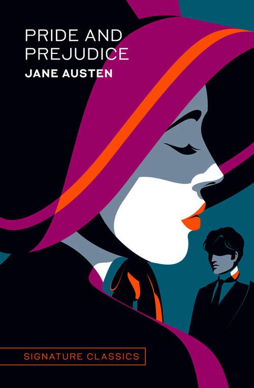 Book cover of Pride and Prejudice (Signature Editions)
