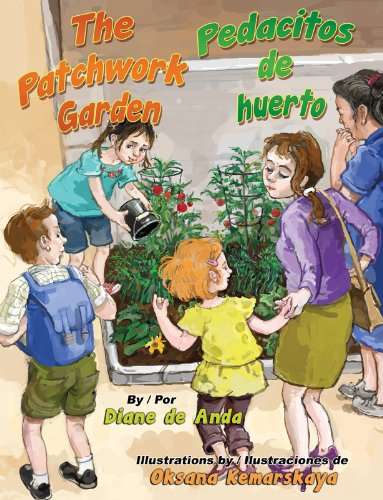 Book cover of The Patchwork Garden / Pedacitos de huerto (Into Reading, Read Aloud Module 8 #3)