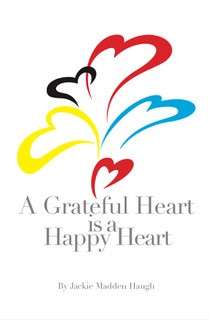 Book cover of A Grateful Heart is a Happy Heart